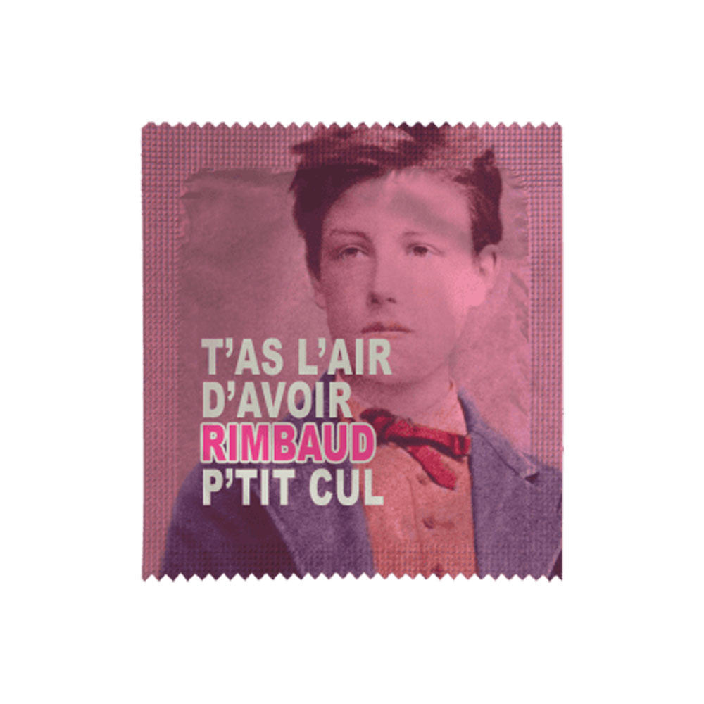 Humoristische Kondome nach Wahl - Du siehst aus, als hättest du einen kleinen Hintern wie Rimbaud