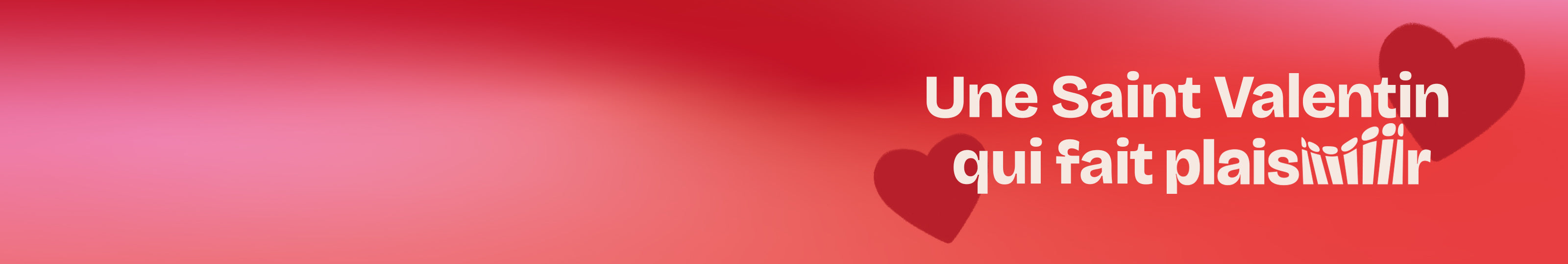 The selection of Valentine's Day