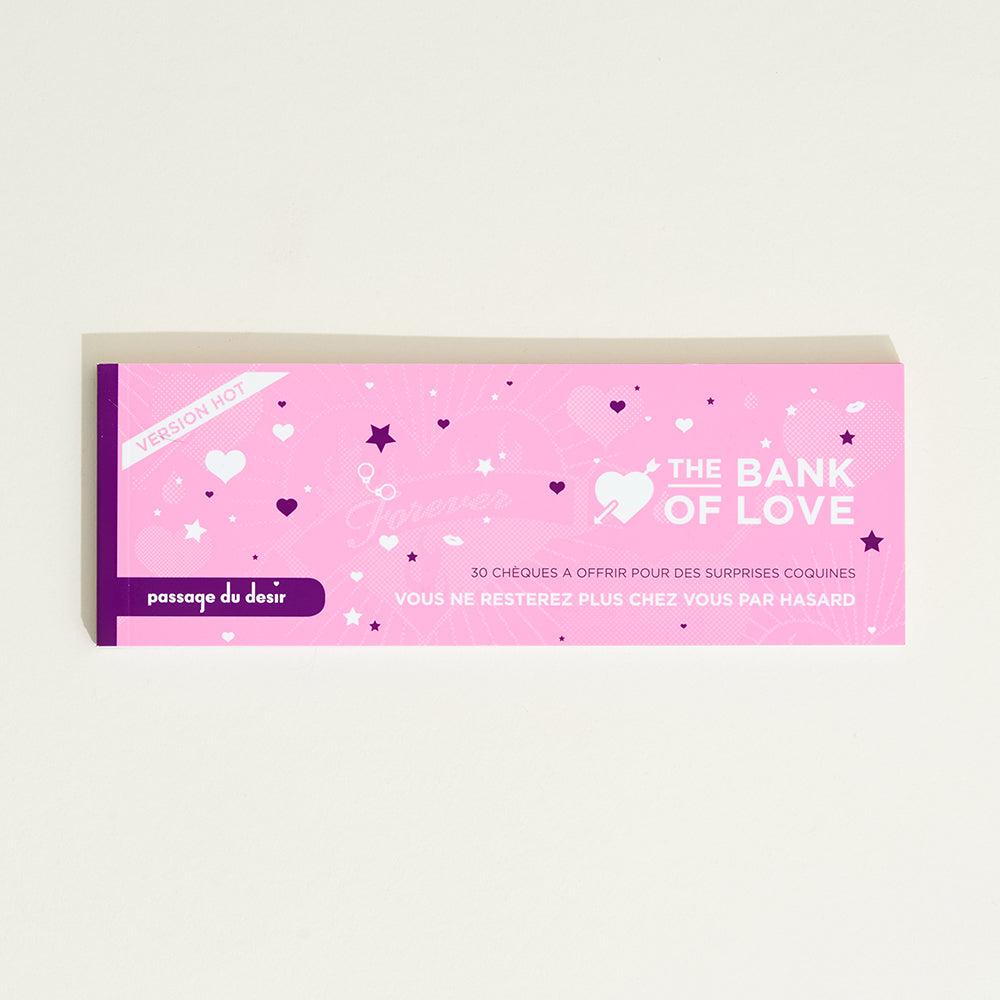 Bank of Love Hot checkbook Passage du Désir