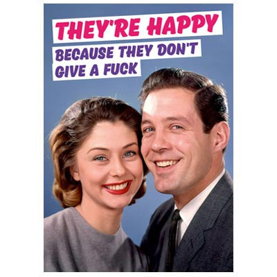 They're happy