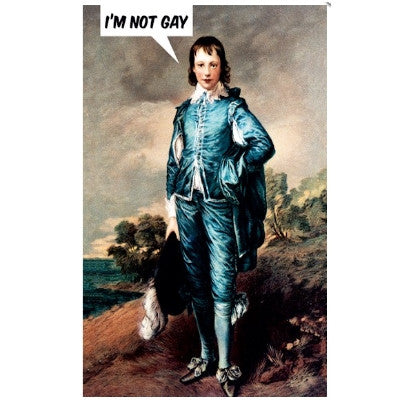 Gay/Lesbian fun cards ... Dean Morris - I'm not gay