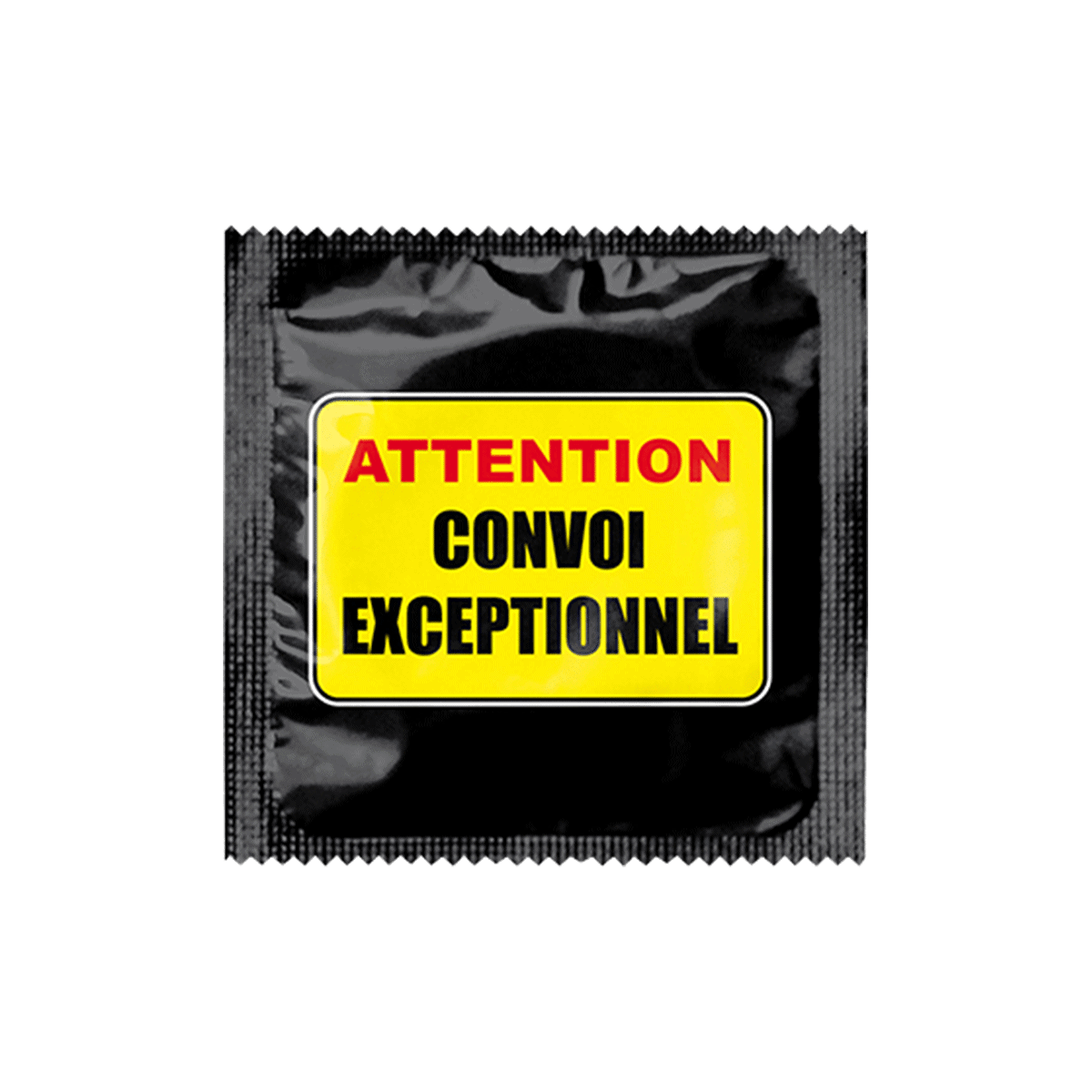 Préservatifs humoristiques - Attention convoi exceptionnel