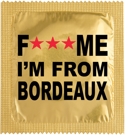 Préservatifs humoristiques - Fuck me i'm from Bordeaux